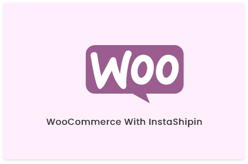 Woocommerce Shipping Extension InstaShipIn